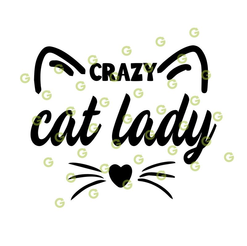 Crazy Cat Lady SVG - For Cricuit, Silhouette and Crafts