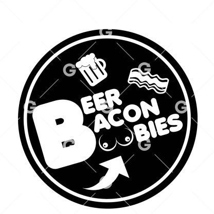 Beer, Bacon, Boobies Decal SVG