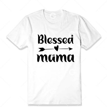 Blessed Mama T-Shirt SVG