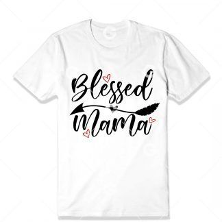 Blessed Mama Arrow T-Shirt SVG
