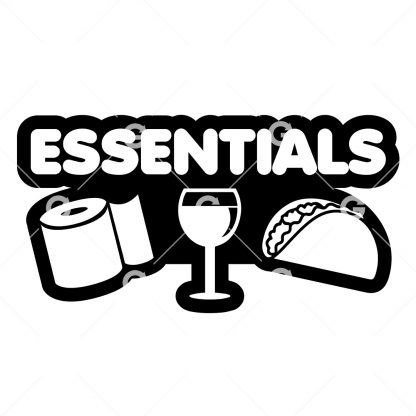 Essentials Toilet Paper, Wine, Taco Decal SVG