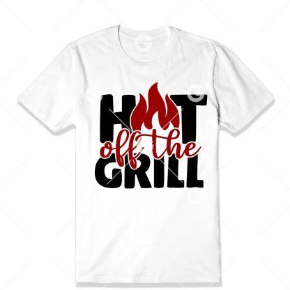 Hot Off the Grill BBQ T-Shirt SVG