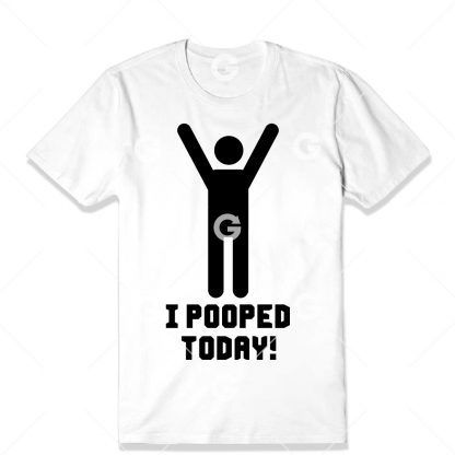 I Pooped Today Stickman T-Shirt SVG