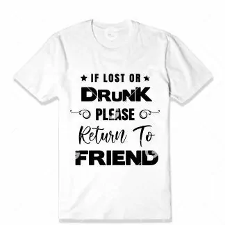 If Lost or Drunk T-Shirt SVG