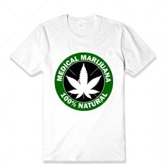 Medical Marijuana Natural T-Shirt SVG