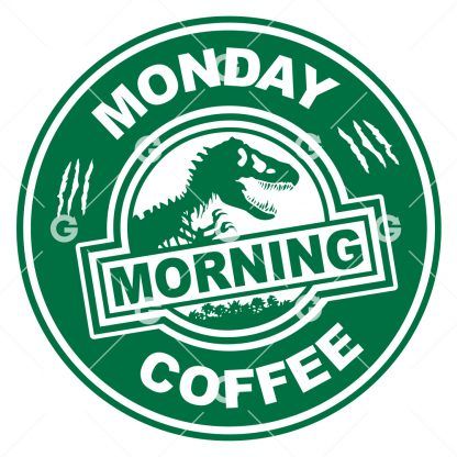 Monday Morning Dinosaur Coffee SVG