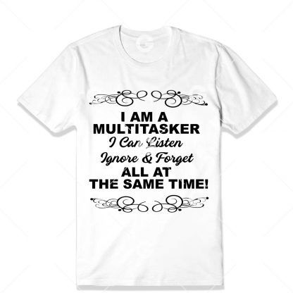 I Am A Multitasker T-Shirt SVG