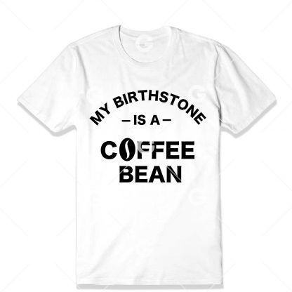 Birthstone Coffee Bean T-Shirt SVG