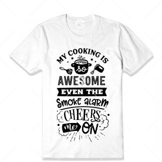 My Cooking is Awesome T-Shirt SVG