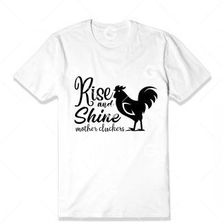 Rise and Shine T-Shirt SVG