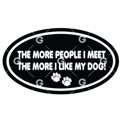 The More People I Meet Decal SVG