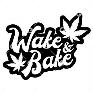 Wake and Bake Weed Decal SVG