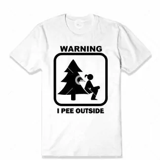 Warning I Pee Outside Female T-Shirt SVG