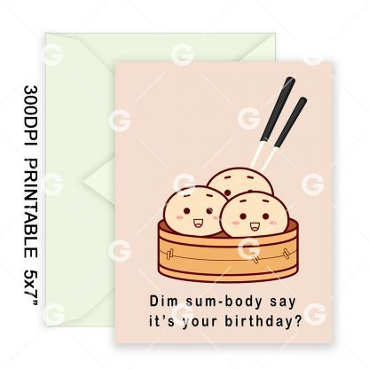 Dim Sum-body Birthday Card