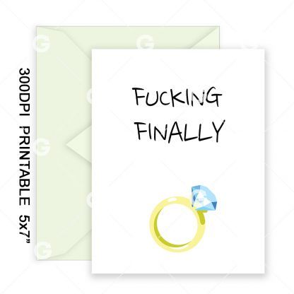 Fucking Finally Wedding / Engagement Card