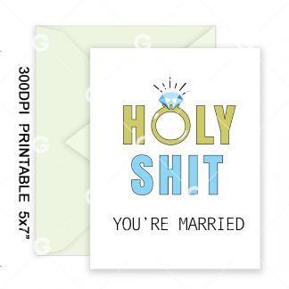 Holy Shit You're Married Wedding Card