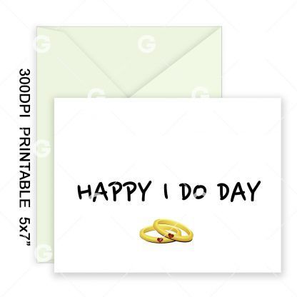 Happy I Do Day Wedding Card