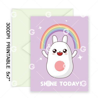 Shine Today! Motivational Card