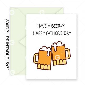 Have a Beer-Y Father's Day Card