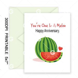 One In A Melon Anniversary Card