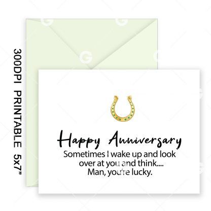 You're Lucky Anniversary Card