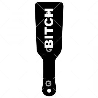 BDSM Bitch Sex Toy Paddle SVG