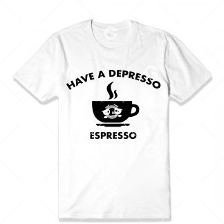 Depresso Espresso Coffee Cup T-Shirt SVG