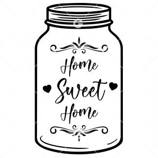 Home Sweet Home With Hearts Mason Jar SVG