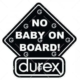 No Baby On Board Condom Decal SVG