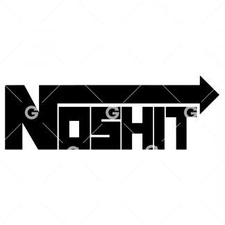 NOSHIT (No Shit) Car/Truck Decal SVG