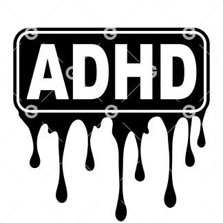 ADHD Dripping Awareness Decal SVG