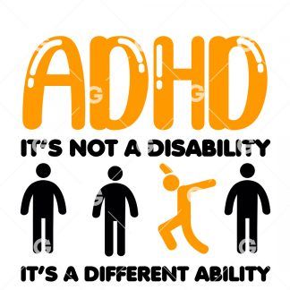 ADHD Is Not A Disability Awareness SVG