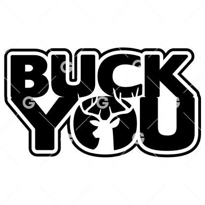 Buck You (Fuck You) Deer Decal SVG