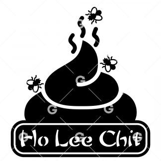 Ho Lee Chit (Holy Shit) Poop Decal SVG