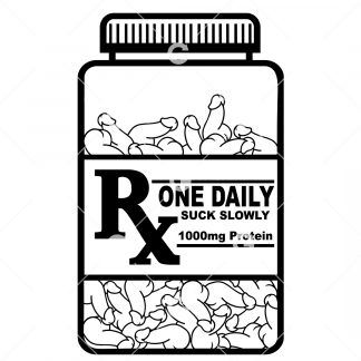 Penis Pills Medication Bottle SVG, One Daily, Suck Slowly 1000mg Protein