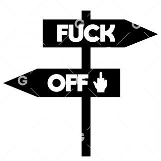 Fuck Off Direction Street Sign SVG