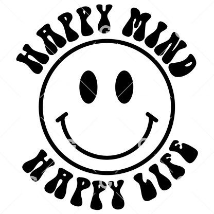 Happy Mind, Happy Life Happy Face Awareness SVG