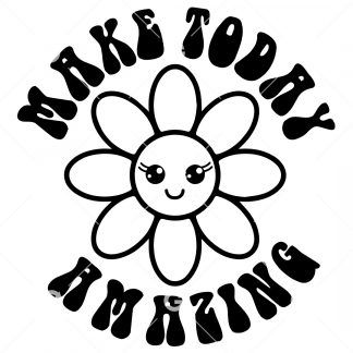 Make Today Amazing Cute Daisy Awareness SVG