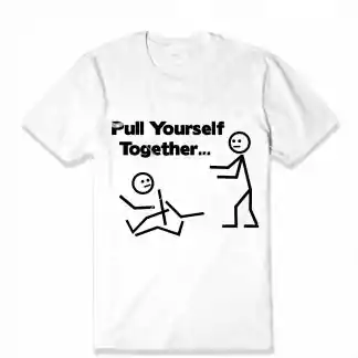 Funny Pull Yourself Together Stickman T-Shirt SVG