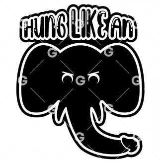 Hung Like an Elephant SVG