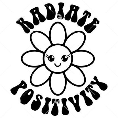 Radiate Positivity Cute Daisy Awareness SVG