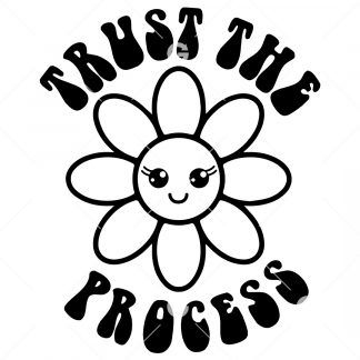 Trust The Process Cute Daisy Awareness SVG