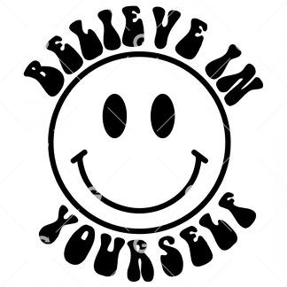 Believe In Yourself Happy Face Awareness SVG