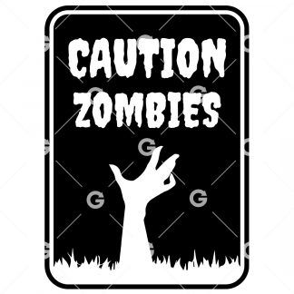 Caution Zombies Halloween Sign SVG
