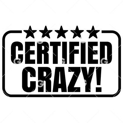 Certified Crazy 5 Star Sign SVG