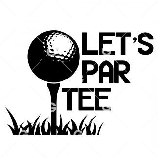 Let's Par Tee Golf SVG