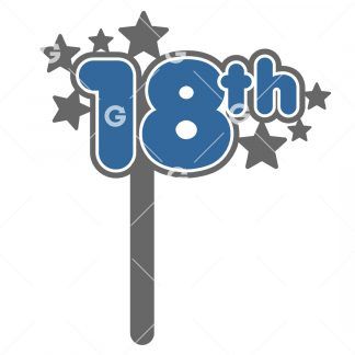 Birthday cut file t-shirt design that reads "18th" with stars and cake topper stand.