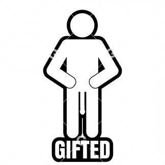 Funny cut file adult decal design that reads "GIFTED" with a big penis stickman.