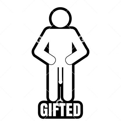 Funny cut file adult decal design that reads "GIFTED" with a big penis stickman.
