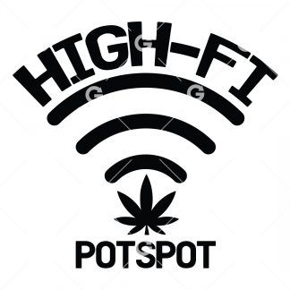 Funny marijuana cut file decal design that reads "High-Fi Potspot" with a pot leaf and wifi symbol.